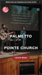 Mobile Screenshot of palmettopointechurch.com